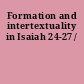 Formation and intertextuality in Isaiah 24-27 /