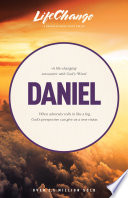 A life-changing encounter with God's word from the book of Daniel.