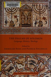 The Psalms of Solomon : language, history, theology /