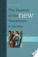 The essence of the New Testament : a survey /