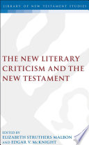 The new literary criticism and the New Testament /