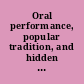 Oral performance, popular tradition, and hidden transcript in Q