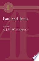 Paul and Jesus collected essays /