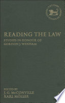 Reading the law studies in honour of Gordon J. Wenham /