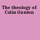 The theology of Colin Gunton