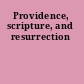 Providence, scripture, and resurrection