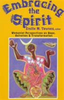 Embracing the spirit : womanist perspectives on hope, salvation, and transformation /