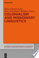 Colonialism and missionary linguistics /