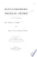 Phineas Stowe and his helpers.