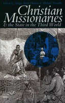 Christian missionaries & the state in the Third World /