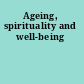 Ageing, spirituality and well-being