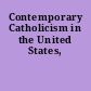 Contemporary Catholicism in the United States,