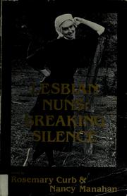 Lesbian nuns : breaking silence /