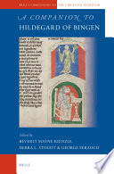 A Companion to Hildegard of Bingen /