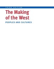 The making of the West : peoples and cultures /