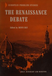 The Renaissance debate /