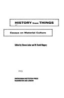 History from things : essays on material culture /