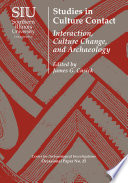 Studies in culture contact : interaction, culture change, and archaeology /