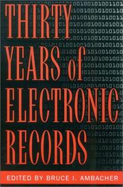Thirty years of electronic records /