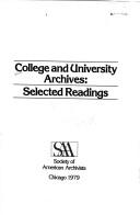 College and university archives : selected readings.