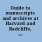 Guide to manuscripts and archives at Harvard and Radcliffe, Dec. 1988