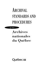 Archival standards and procedures of the Archives nationales du Québec