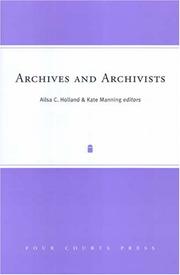 Archives and archivists /