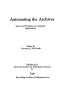 Automating the archives : issues and problems in computer applications /