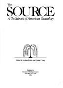 The Source : a guidebook of American genealogy /
