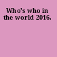 Who's who in the world 2016.