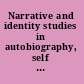 Narrative and identity studies in autobiography, self and culture /