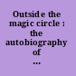 Outside the magic circle : the autobiography of Virginia Foster Durr /