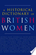 A historical dictionary of British women