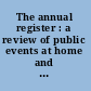The annual register : a review of public events at home and abroad for the year 1930 /