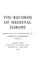 The records of medieval Europe /