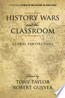 History wars and the classroom global perspectives /