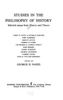 Studies in the philosophy of history ; selected essays from History and theory /