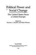 Political power and social change : the United States faces a united Europe /