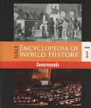 Gale encyclopedia of world history : governments.