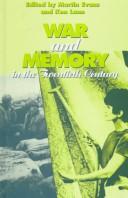 War and memory in the twentieth century /