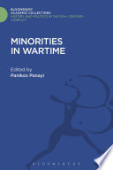 Minorities in wartime : national and racial groupings in Europe, North America and Australia during the two world wars /