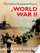 The Oxford illustrated history of World War II /