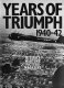 Signal, years of triumph, 1940-42 : Hitler's wartime picture magazine /