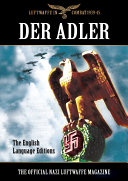 Der Adler : the official Nazi Luftwaffe magazine.