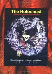 The Holocaust : memories, research, reference /