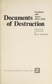 Documents of destruction ; Germany and Jewry, 1933-1945 /