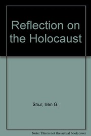 Reflections on the Holocaust : historical, philosophical, and educational dimensions /