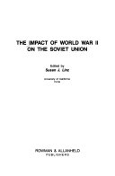 The Impact of World War II on the Soviet Union /