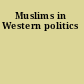 Muslims in Western politics