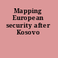 Mapping European security after Kosovo